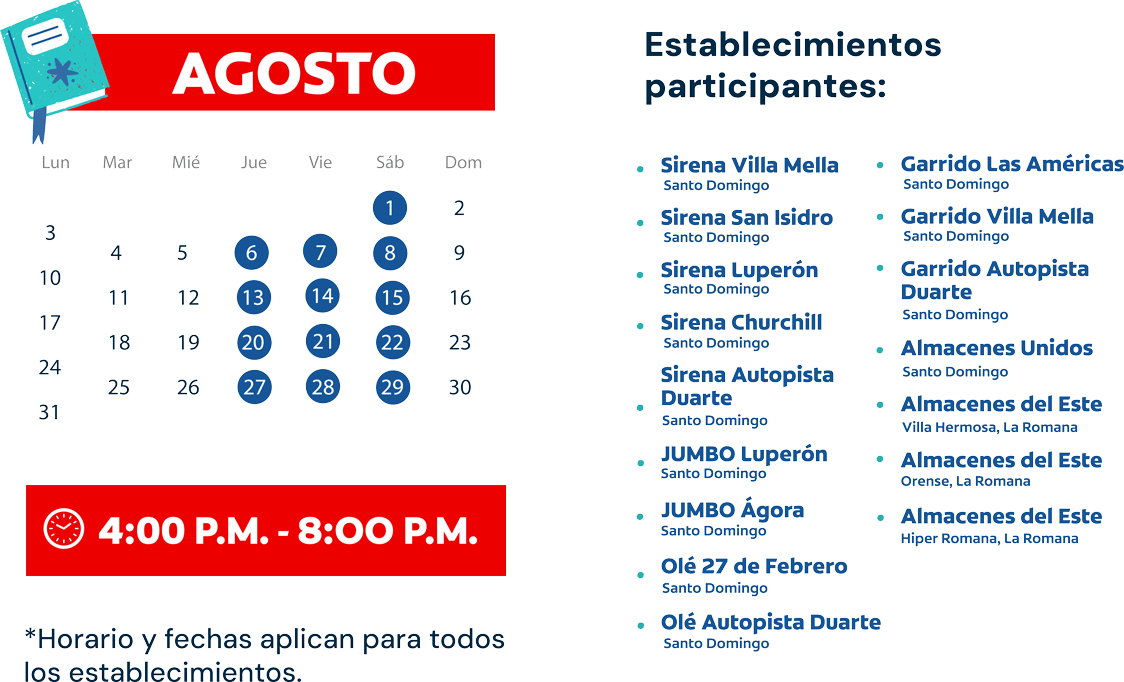 Calendario de agosto con fechas de activación en azul y lista de tiendas Sirena, Jumbo, Olé, Garrido y Almacenes Unidos en República Dominicana.