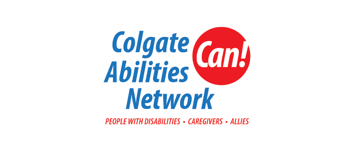 Colgate Abilities Network champions Colgate-Palmolive as a safe place to work for people with disabilities.