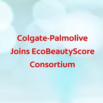 Colgate-Palmolive joins the EcoBeautyScore Consortium to develop industry-wide environmental impact assessment and scoring system for cosmetics.