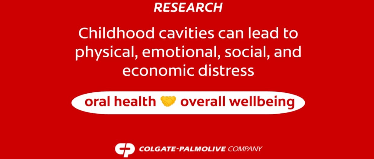 Colgate-Palmolive research shows impact of childhood cavities and oral health on overall health and wellbeing.
